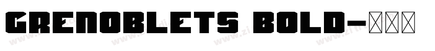 GrenobleTS Bold字体转换 GrenobleTS Bold字体转换